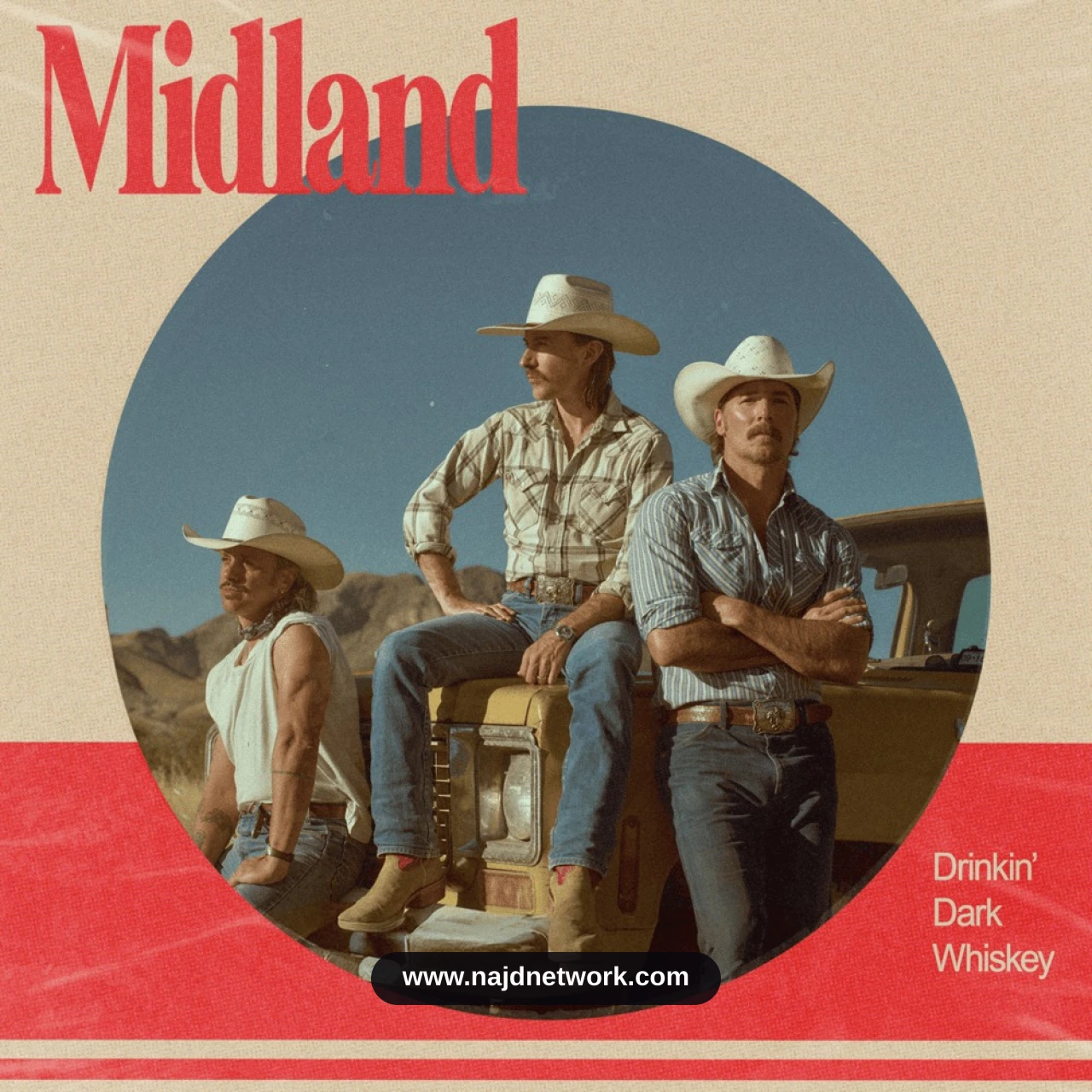 فرقة Midland تعيد إحياء رائعة Drinkin’ Dark Whiskey